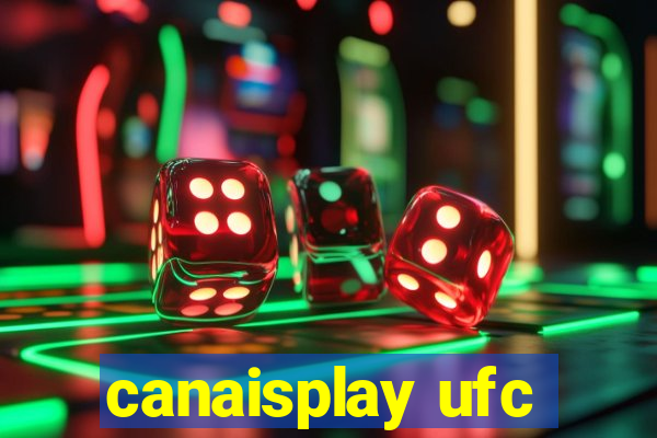 canaisplay ufc